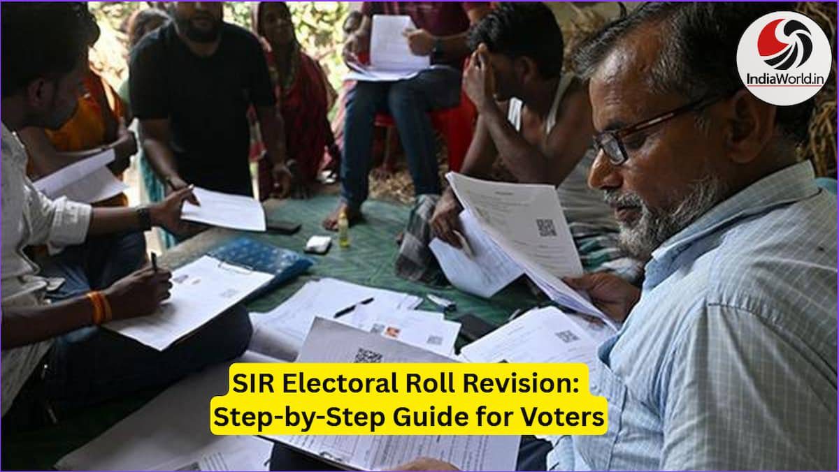 SIR Electoral Roll Revision SIR Electoral Roll Revision